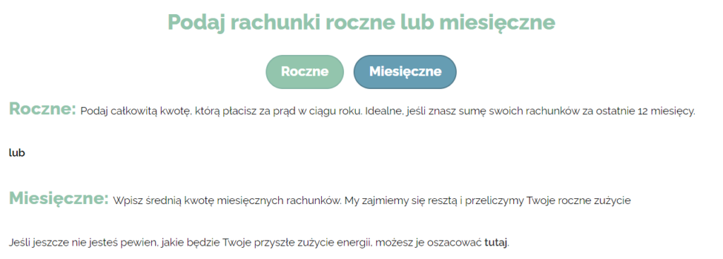 Formularz do wprowadzania danych o wysokości rachunków za prąd w kalkulatorze fotowoltaicznym, pokazujący opcje wprowadzenia rocznych lub miesięcznych rachunków za prąd.